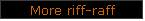 More riff-raff