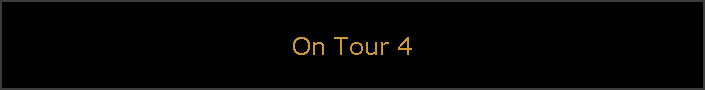 On Tour 4